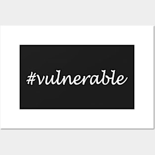 Vulnerable Word - Hashtag Design Posters and Art